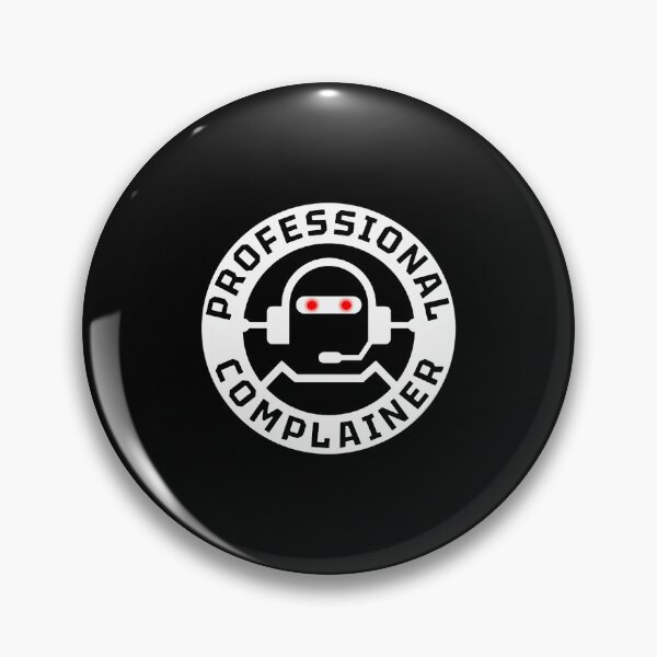 Item preview, Professional Complainer Bw 2 Logo 1 designed and sold by Leraurdyuiki.