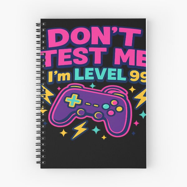 Item preview, Don'T Test Me I'M Level 99 designed and sold by IsabelVerdier.