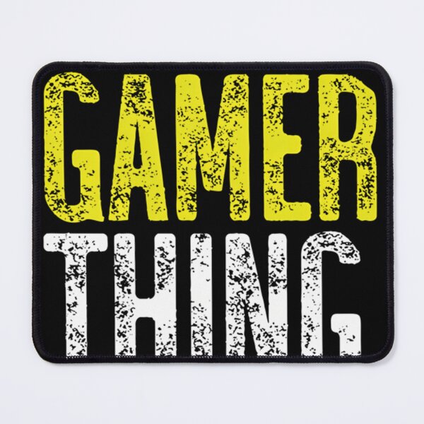 Item preview, It'S A Gamer Thing You Would Not Understand designed and sold by OlivieFaure.