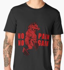 NO PAIN NO GAIN Men's Premium T-Shirt