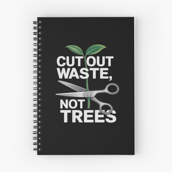 Item preview, CUT OUT WASTE NOT TREES SUSTAINABLE LIVING ART designed and sold by JulienAureo.
