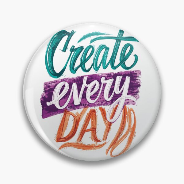 Item preview, Create Every Day | Motivational Minimal Creative Lifestyle Quote Design designed and sold by NiDoya.