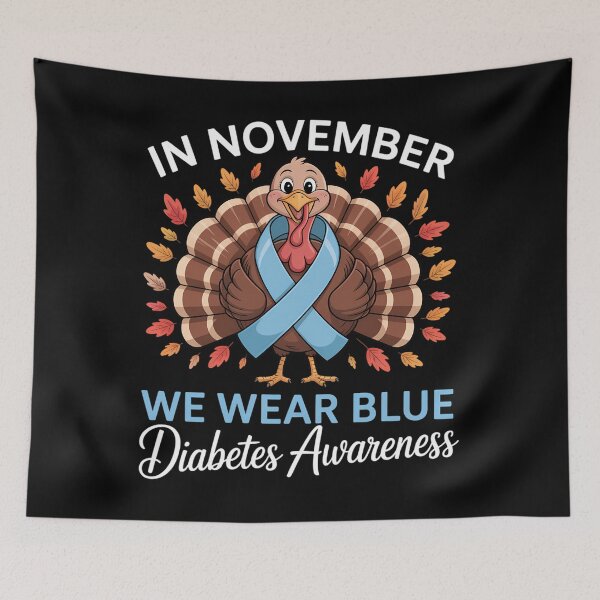 Item preview, In November We Wear Blue turkey thankful diabetes Awareness designed and sold by ValerieRodrigue.