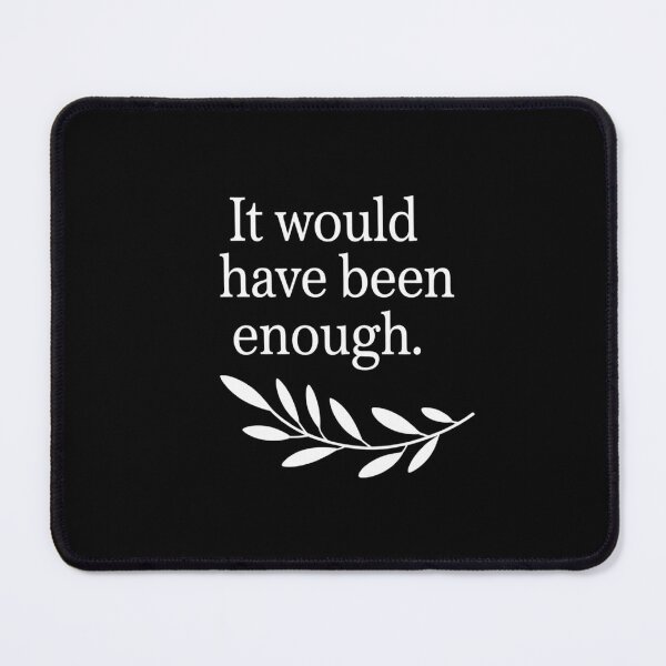 Item preview, Cute It Would Have Been Enough Chosen People designed and sold by JonBarnes22.