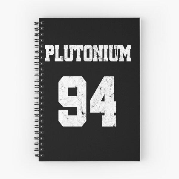 Item preview, Element Plutonium Chemistry Chemist T Shirt Funny Nerd Geek Design Ordinal Number Periodic Table of Elements Chemical formula designed and sold by 4tomic.
