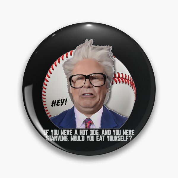 Item preview, Harry Caray Hot Dog designed and sold by jylynnheads34.
