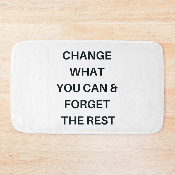 Item preview, Change what you can and forget the rest - Stoic wisdom designed and sold by Inspirationmotivation.