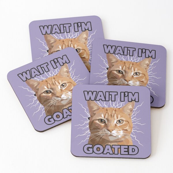 Item preview, Wait I’m Goated Funny Cat Meme Graphic Design designed and sold by TrackinDaTrends.