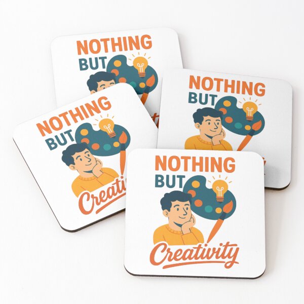 Item preview, Nothing But Creativity | Artistic Inspiration Design for Creators designed and sold by GloboStyle Design .