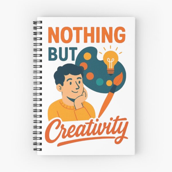 Item preview, Nothing But Creativity | Artistic Inspiration Design for Creators designed and sold by GloboStyle Design .