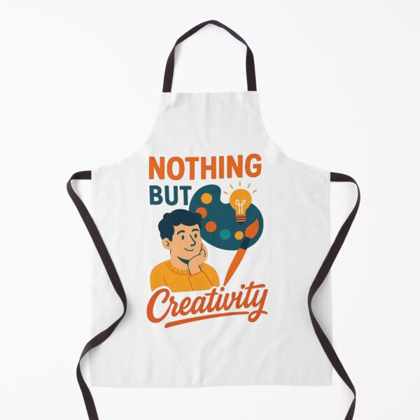 Item preview, Nothing But Creativity | Artistic Inspiration Design for Creators designed and sold by GloboStyle Design .