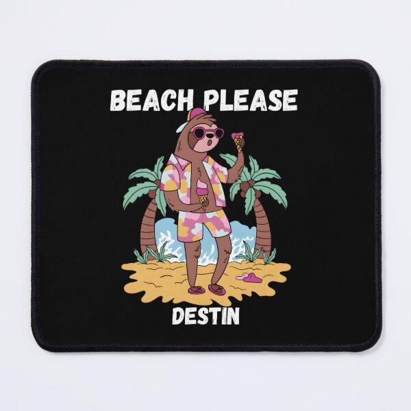 Item preview, Beach Please Destin Florida Sloth Vacation designed and sold by aqnkkalw83.