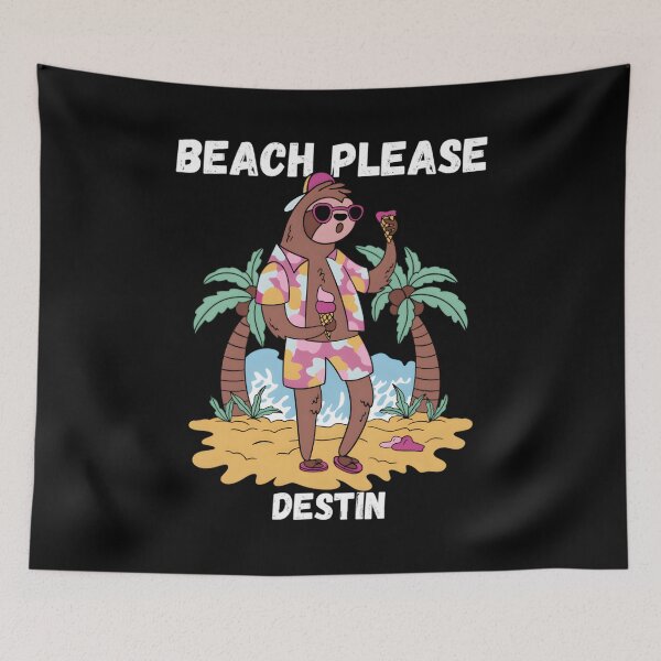 Item preview, Beach Please Destin Florida Sloth Vacation designed and sold by aqnkkalw83.