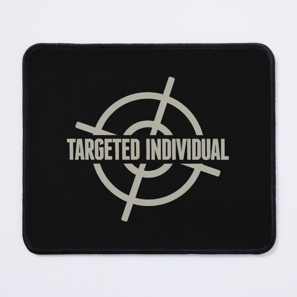 Item preview, Gangstalking Ti Targeted Individual Community designed and sold by FosterByrd1.