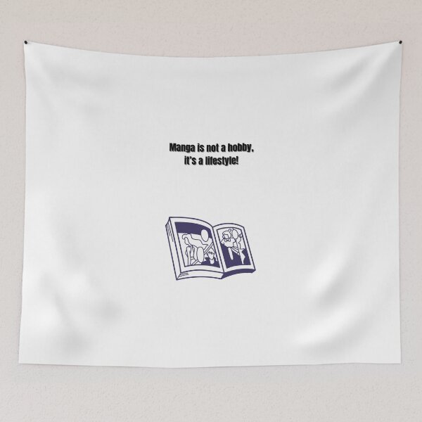 Item preview, Manga is not a hobby, it's a lifestyle - Funny Quote designed and sold by Kouichi1990.
