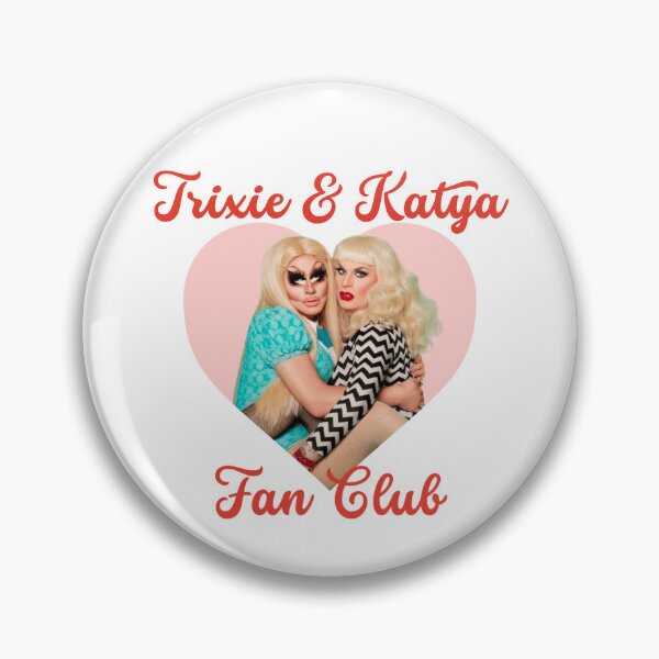 Item preview, Trixie & Katya Fan Club designed and sold by Splendid Scibbles.