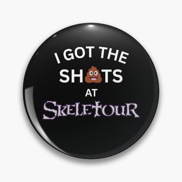 Item preview, I Got The Sh*ts at Skele tour designed and sold by ALVAGHOULGEAR.