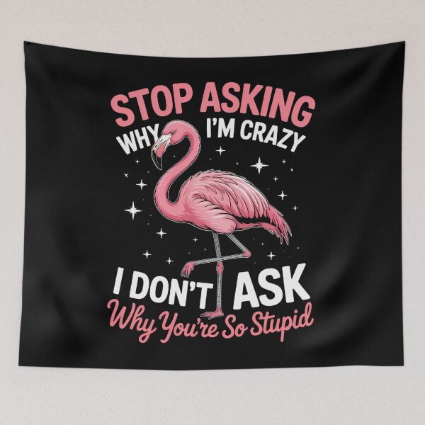 Item preview, Stupid Joke Sayings Flamingo Humor designed and sold by tearbytea.