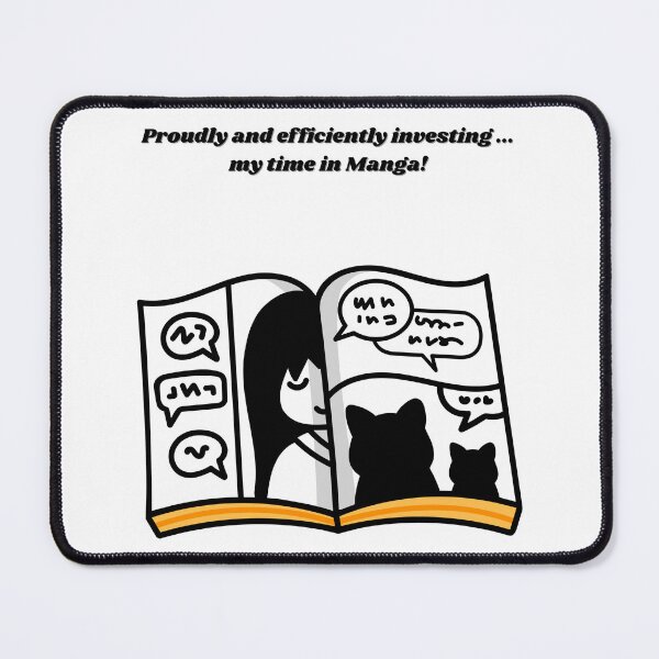 Item preview, Proudly and efficiently investing in Manga - Funny Quote designed and sold by Kouichi1990.