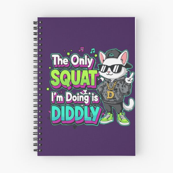 Item preview, The Only Squat I’m Doing Is Diddly Funny Cat Meme Urban Graphic Design designed and sold by TrackinDaTrends.