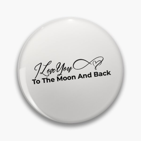 Item preview, I Love You To The Moon And Back designed and sold by LariLoDesigns.