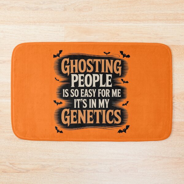 Item preview, Ghosting People Is So Easy For Me It's In My Genetics-Halloween Sarcastic Gift  designed and sold by LovelyEvaDesign.