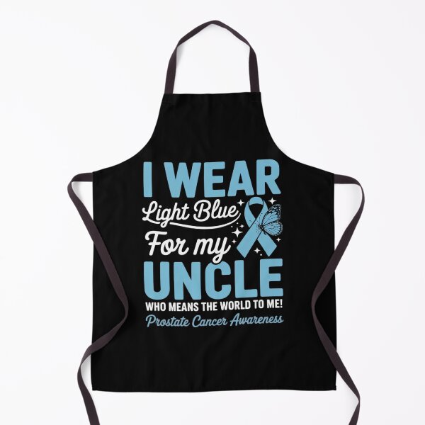 Item preview, I Wear Light Blue For My Uncle World To Me Prostate Cancer designed and sold by BlackStars3Neon.