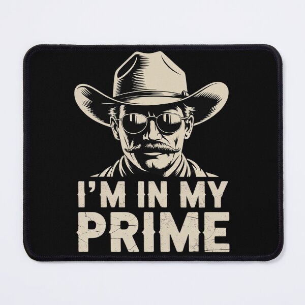 Item preview, I'm In My Prime Western Cowboy Outlaw Mustache designed and sold by KingsLife1994.
