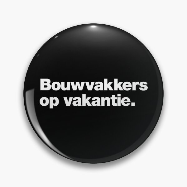 Item preview, Bouwvakkers op vakantie. designed and sold by chestify.