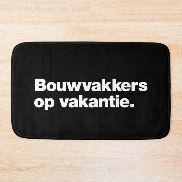 Item preview, Bouwvakkers op vakantie. designed and sold by chestify.