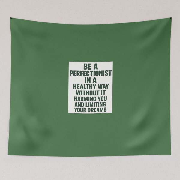 Item preview, Motivational Green Quote – “Be a Perfectionist in a Healthy Way” Masculine Inspirational Typography For Men designed and sold by HealerMoonHuntressDesigns.