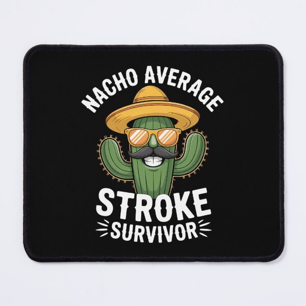 Item preview, Stroke Survivor Cinco De Mayo Stroke Support designed and sold by CookWorldLaughs.