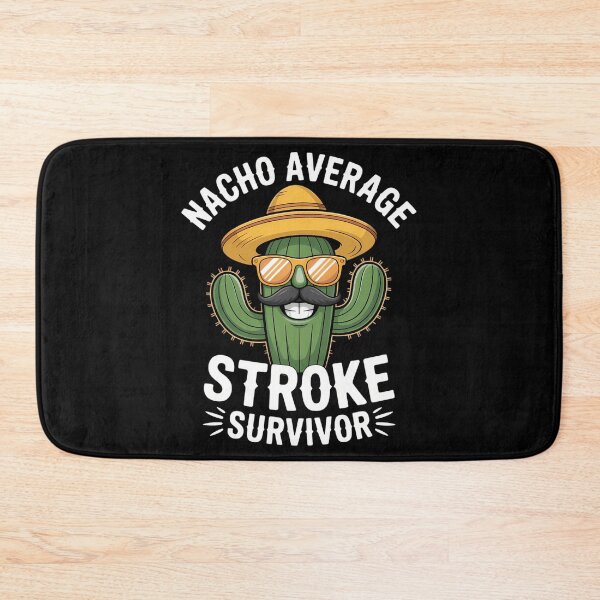 Item preview, Stroke Survivor Cinco De Mayo Stroke Support designed and sold by CookWorldLaughs.