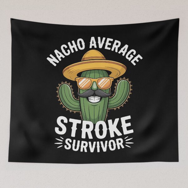 Item preview, Stroke Survivor Cinco De Mayo Stroke Support designed and sold by CookWorldLaughs.