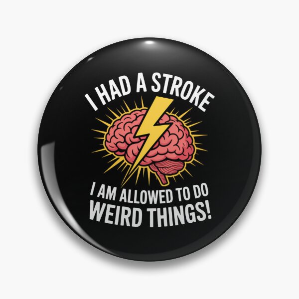 Item preview, Stroke Survivor Stroke Awareness Joke designed and sold by CookWorldLaughs.