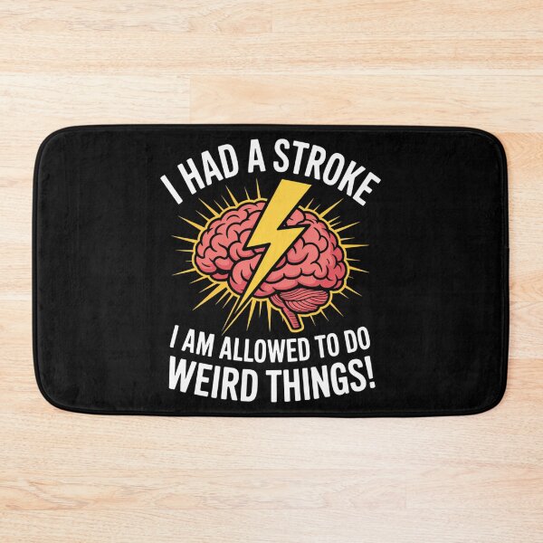 Item preview, Stroke Survivor Stroke Awareness Joke designed and sold by CookWorldLaughs.