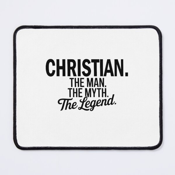 Item preview, Christian Name Christian The Man The Myth The legend designed and sold by Watsonarts.