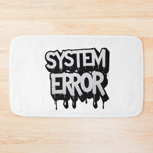 Item preview, system error designed and sold by Arty Art.