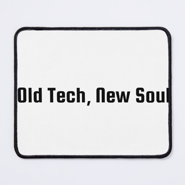 Item preview, Old Tech, New Soul designed and sold by Ninjacatoff.