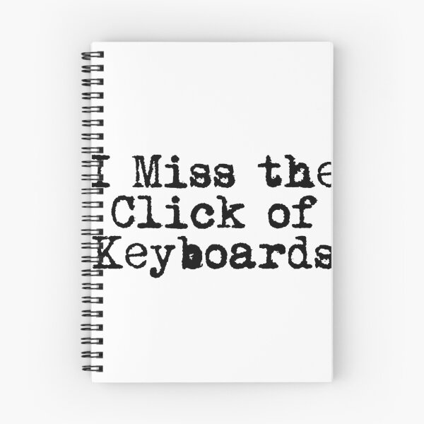 Item preview, I Miss the Click of Keyboards designed and sold by Ninjacatoff.