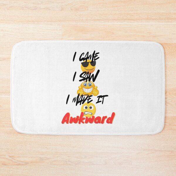 Item preview, I came I saw I made it Awkward designed and sold by ArtesioByZaber.