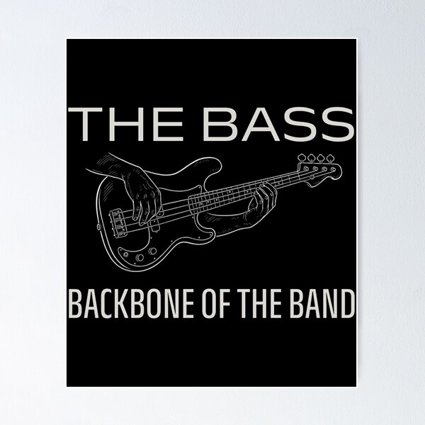 Item preview,  The Bass Backbone Of The Band designed and sold by Evakkanen.