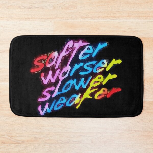 Item preview,  Softer Worser Slower Weaker designed and sold by Evakkanen.