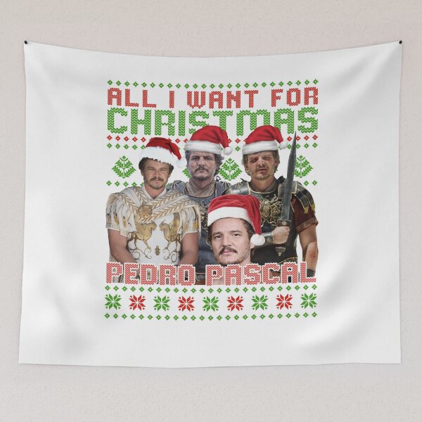 Item preview, All I Want For Christmas Perdo Pascal  designed and sold by colornatics.