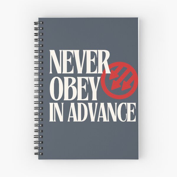 Item preview, Never Obey in Advance: Resist Fascism designed and sold by leftyshirts.