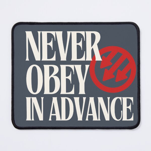 Item preview, Never Obey in Advance: Resist Fascism designed and sold by leftyshirts.