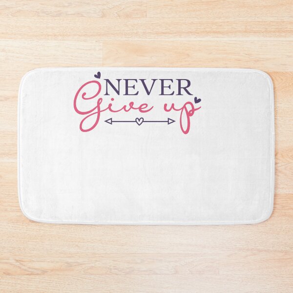 Item preview, never give up designed and sold by artcultreone.
