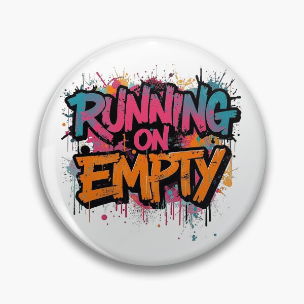 Item preview, Running on Empty | Sarcastic Humor Design by Too Real Co designed and sold by TooRealCo.