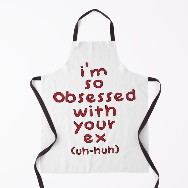 Item preview, i'm so obsessed with your ex (uh-huh) designed and sold by Aesthetic Crew.