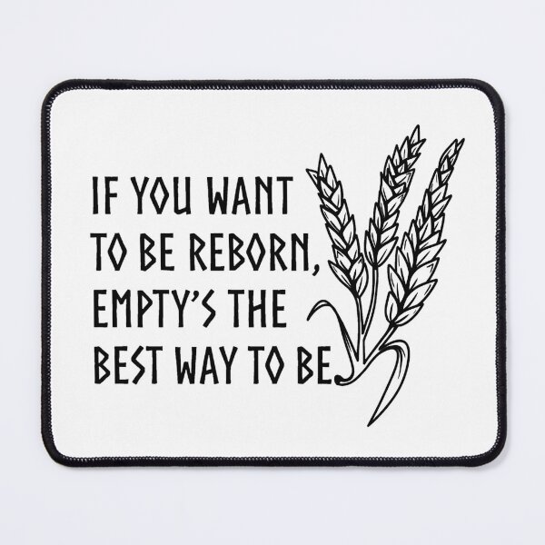 Item preview, Empty's the best way to be reborn  designed and sold by MagicMudcat.